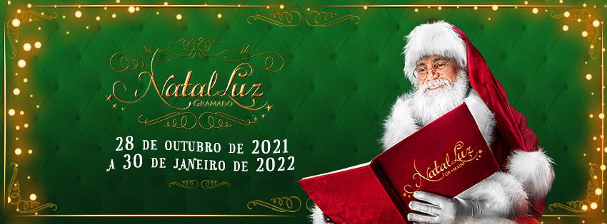 Natal Luz 2021 - Principais Atrações!